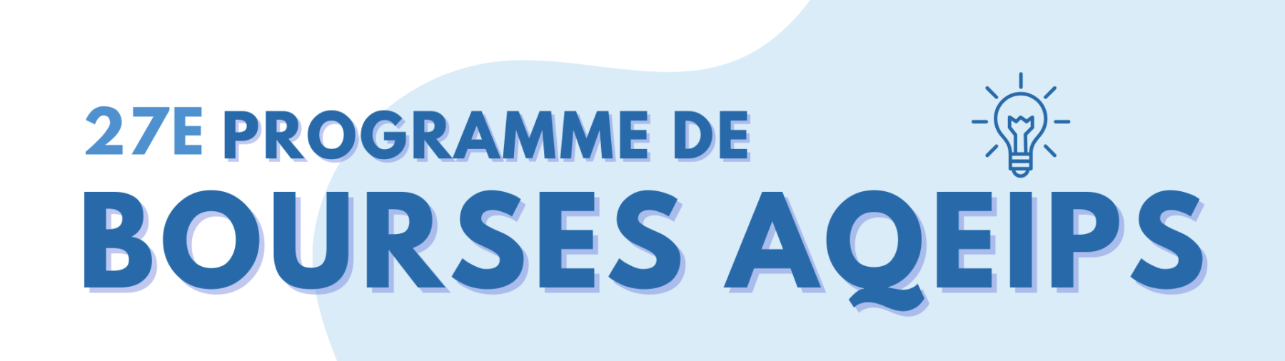 27e programme de bourses AQEIPS